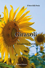 Libro Girasoli Elisabetta Perroni