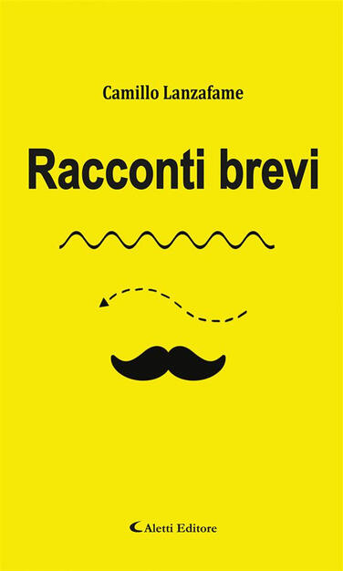 Racconti Brevi Lanzafame Camillo Ebook Epub Con Light Drm Ibs