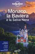 Libro Monaco, la Baviera e la Selva Nera Kerry Christiani Marc Di Duca