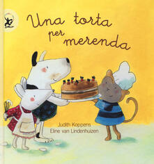 Una torta per merenda. Ediz. illustrata.pdf
