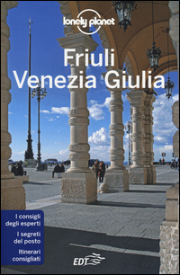 Friuli Venezia Giulia Scarica PDF EPUB
