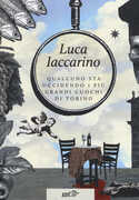 Libro Qualcuno sta uccidendo i più grandi cuochi di Torino Luca Iaccarino