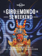 Libro Il giro del mondo in 52 week end