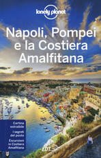 Libro Napoli, Pompei e la Costiera Amalfitana. Con carta estraibile Cristian Bonetto Brendan Sainsbury
