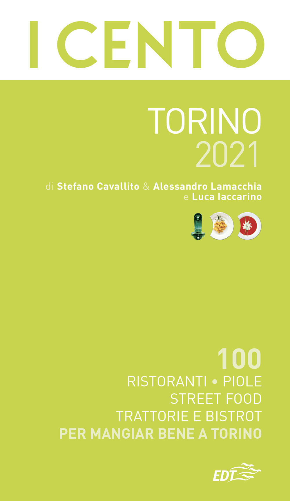 Image of I cento di Torino 2021