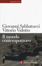 Libro Il mondo contemporaneo Giovanni Sabbatucci Vittorio Vidotto