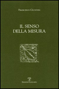 Il senso della misura