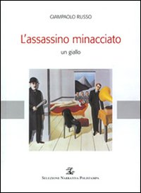 L' assassino minacciato