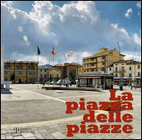 La piazza delle piazze