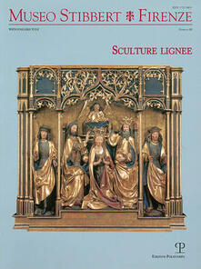 Museo Stibbert. Firenze. Vol. 12: Sculture lignee. Ediz. italiana e inglese..pdf