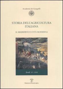 Amatigota.it Storia dell'agricoltura italiana. Vol. 2: Il Medioevo e l'età moderna. Secoli VI-XVIII. Image