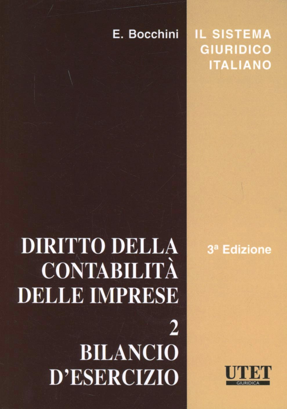 Diritto della contabilità delle imprese. Vol. 2: Bilancio di esercizio.