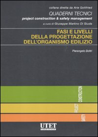 Fasi e livelli della progettazione dell'organismo edilizio