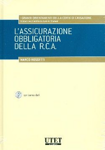 L' assicurazione obbligatoria della R.C.A.