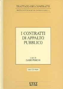 I contratti di appalto pubblico. Con CD-ROM