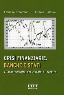 Crisi finanziarie. Banche e stati. Linsostenibilità del rischio di credito.pdf
