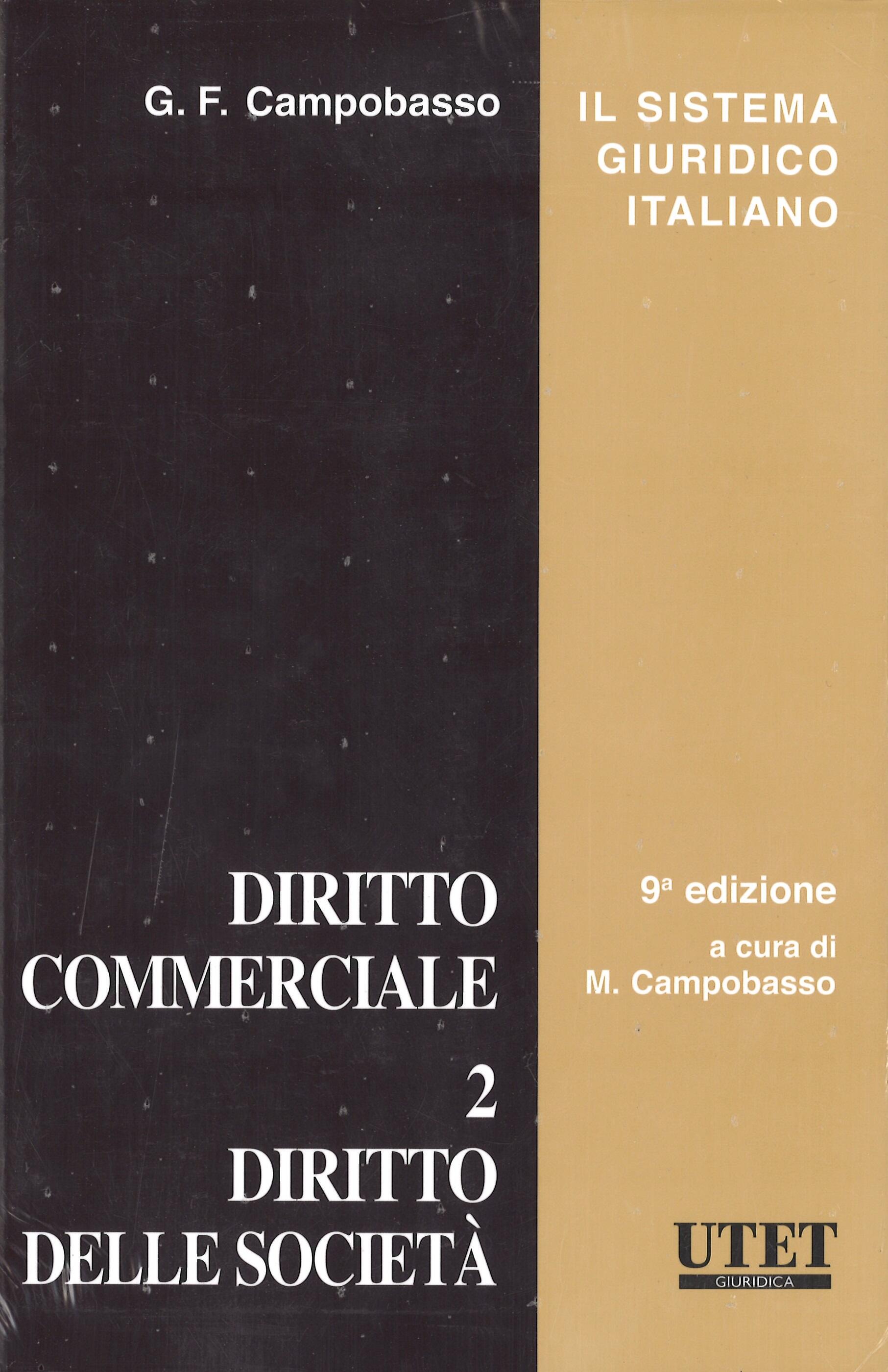 Diritto Commerciale. Vol. 2: Diritto Delle Società. - Gian Franco ...