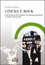 Libro Cinema e rock Umberto Mosca