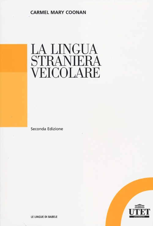 Image of La lingua straniera veicolare