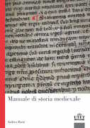 Libro Manuale di storia medioevale Andrea Zorzi