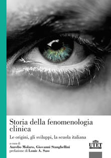 Storia della fenomenologia clinica. Le origini, gli sviluppi, la scuola italiana.pdf