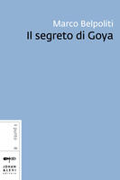 Il segreto di Goya