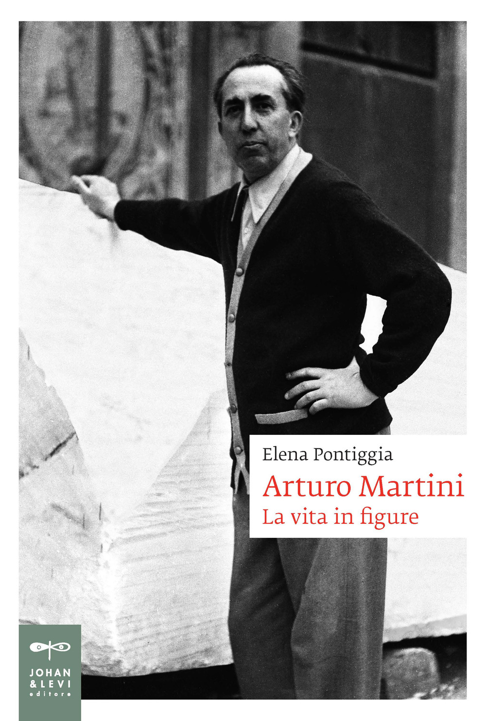 Image of Arturo Martini. La vita in figure