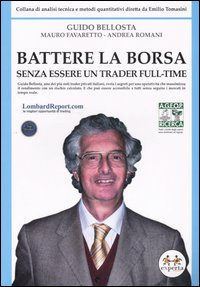 Battere la borsa senza essere un trader full-time