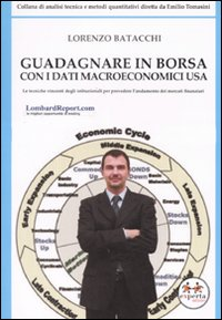 Guadagnare in borsa con i dati macroeconomici Usa