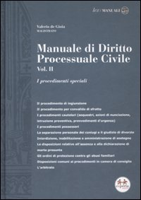 Manuale di diritto processuale civile. Vol. 2: I procedimenti speciali.