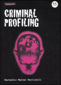 Criminal profiling