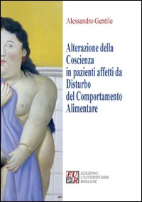 Alterazione della coscienza in pazienti affetti da disturbo del comportamento alimentare