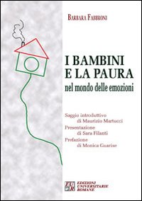 I bambini e la paura. Nel mondo delle emozioni