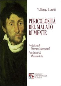 Pericolosità del malato di mente