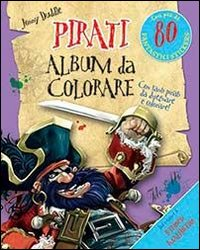 Image of Pirati. Album da colorare. Con adesivi