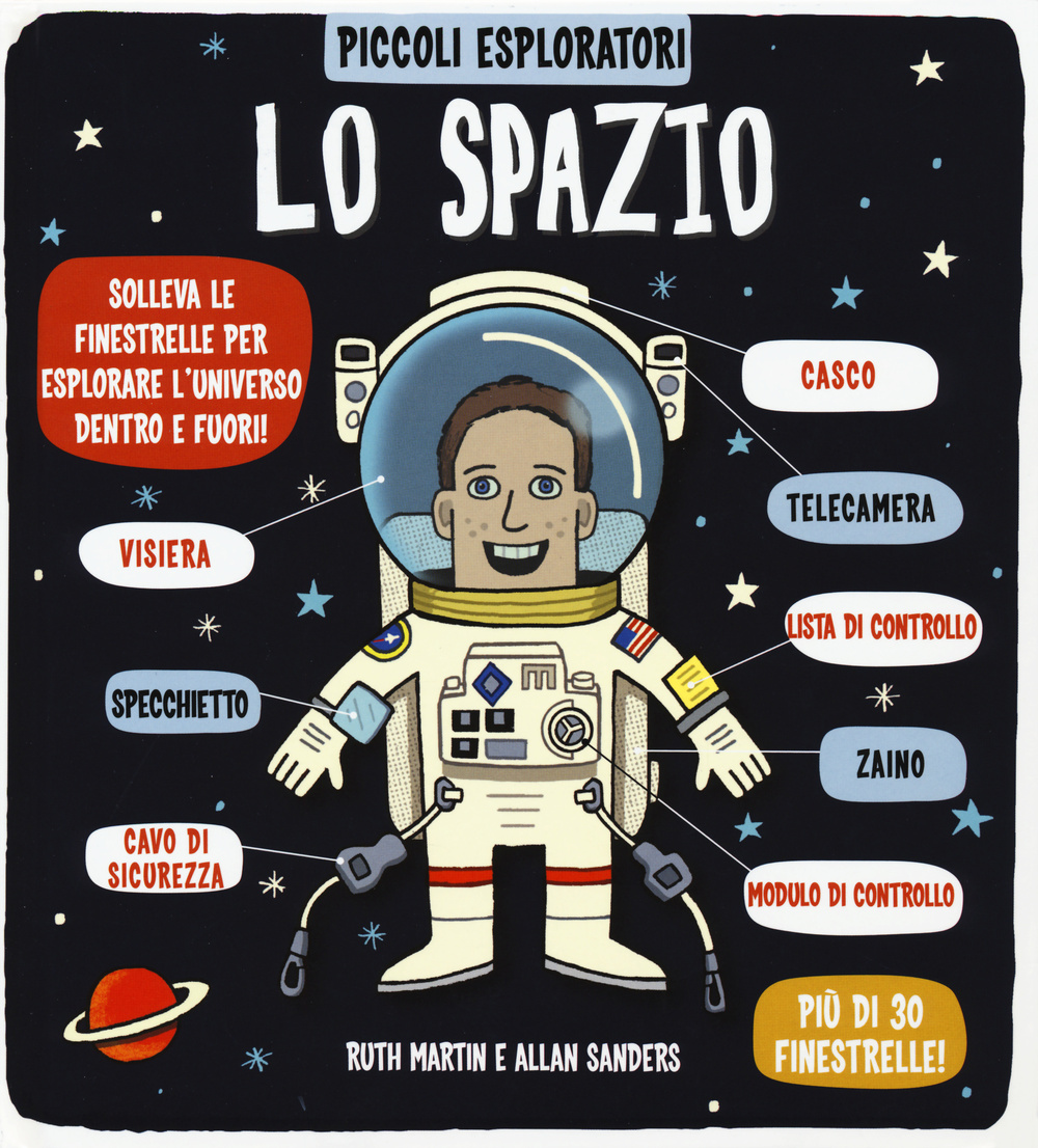 Lo spazio. Piccoli esploratori