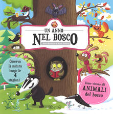 Un anno nel bosco. Ediz. a colori.pdf