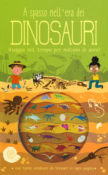 A spasso nellera dei dinosauri. Ediz. a colori.pdf