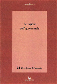 Le ragioni dell'agire morale