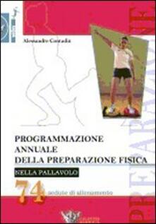 Programmazione annuale della preparazione fisica nella pallavolo. 74 sedute di allenamento.pdf