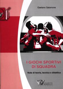 I giochi sportivi di squadra. Note di teoria, tecnica e didattica.pdf
