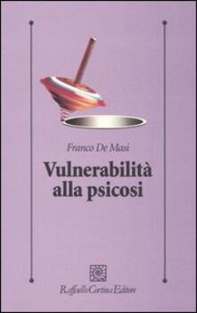 Vulnerabilità alla psicosi.pdf