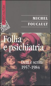 Image of Follia e psichiatria. Detti e scritti 1957-1984