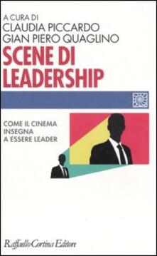 Scene di leadership. Come il cinema insegna ad essere leader.pdf