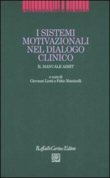 Pdf Online I Sistemi Motivazionali Nel Dialogo Clinico Il Manuale Aimit Pdf Game