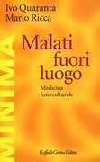 Libro Malati fuori luogo. Medicina interculturale Ivo Quaranta Mario Ricca