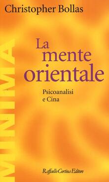 La mente orientale. Psicoanalisi e Cina.pdf