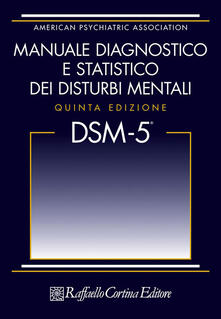 DSM-5. Manuale diagnostico e statistico dei disturbi mentali.pdf