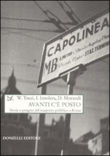 Avanti cè posto. Storie e progetti del trasporto pubblico a Roma.pdf