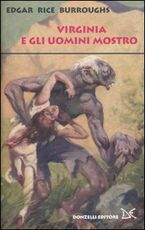 Libro Gli uomini mostro Edgar R. Burroughs
